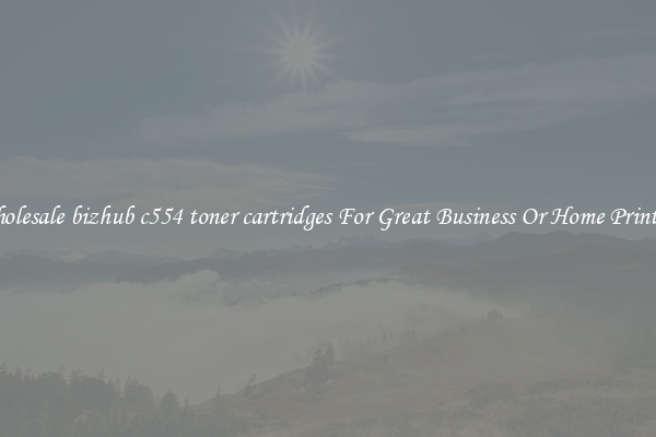 Wholesale bizhub c554 toner cartridges For Great Business Or Home Printing